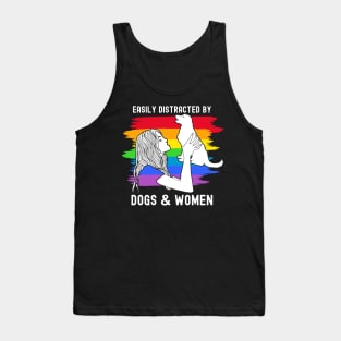 Easily distracted by dogs and women lesbin pride Tank Top